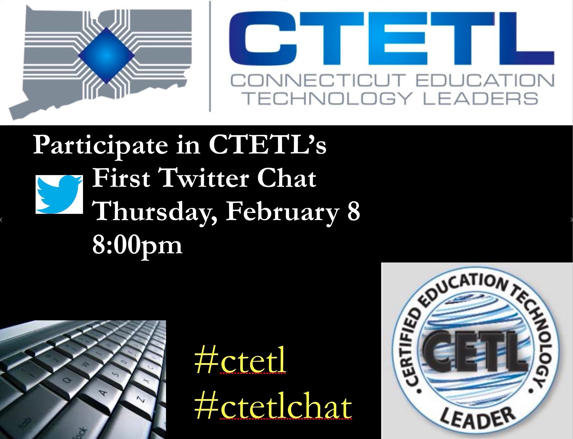 CTETL Chat Feb 8 at 8pm Join Our CTETL Chat Feb 8 at 8pm